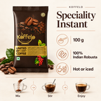 Koffelo Speciality Instant Coffee Powder 100 GM infographic: 100 g; 100% Indian Robusta; Hot or iced.